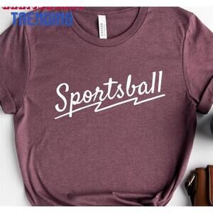 Sportsball Shirt Sports Tshirt Game Day